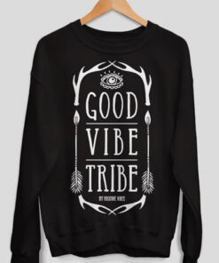 good vibe tribe sweatshirt